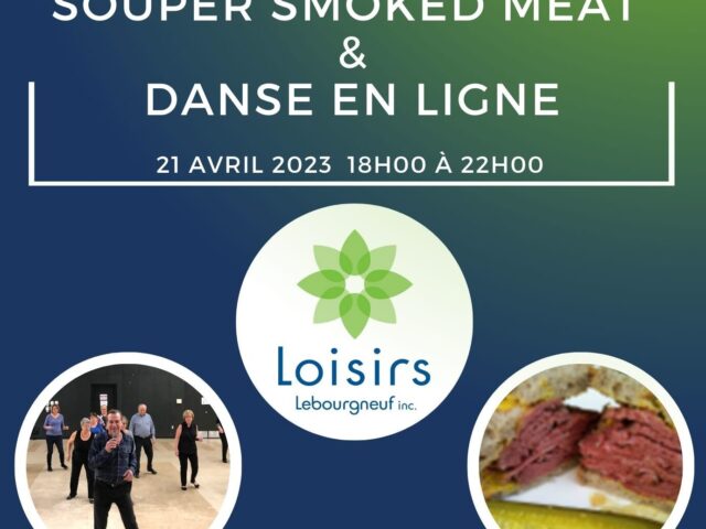https://loisirslebourgneuf.net/wp-content/uploads/2023/03/Souper-smoked-meat-danse-en-ligne-1-e1679518387765-640x480.jpg