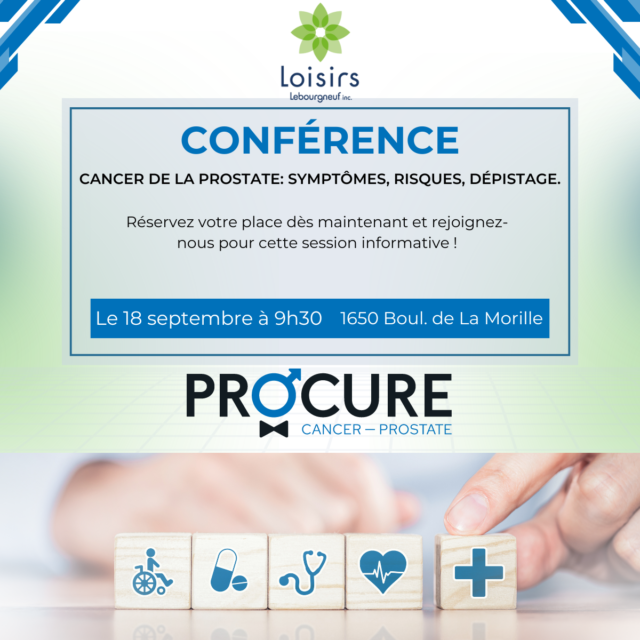 https://loisirslebourgneuf.net/wp-content/uploads/2024/09/Conference-sur-le-cancer-de-la-prostate-Loisirs-Lebourgneuf-640x640.png