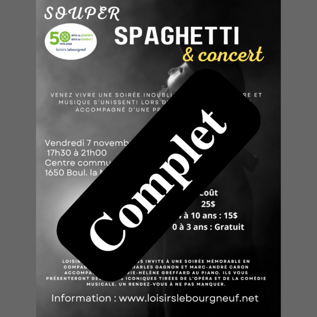 visuel format carré souper spaghetti & concert (1) https://loisirslebourgneuf.net/wp-content/uploads/2025/10/visuel-format-carre-souper-spaghetti-concert-1-640x640.png