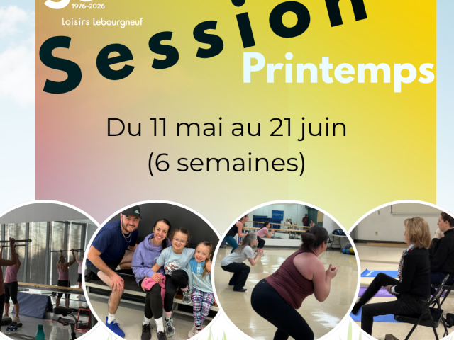 https://loisirslebourgneuf.net/wp-content/uploads/2026/03/session-du-printemps-visuel-1-640x480.png